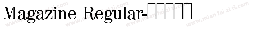 Magazine Regular字体转换